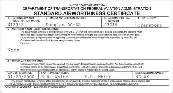 FAA Form 8100-2, Standard Airworthiness Certificate Role of the FAA